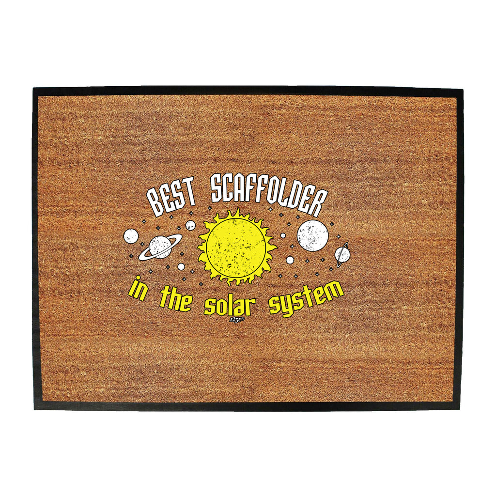 Best Scaffolder Solar System - Funny Novelty Doormat