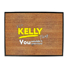 Kelly V1 Surname Thing - Funny Novelty Doormat