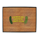 Gherkins Are Cucumbers Evil - Funny Novelty Doormat
