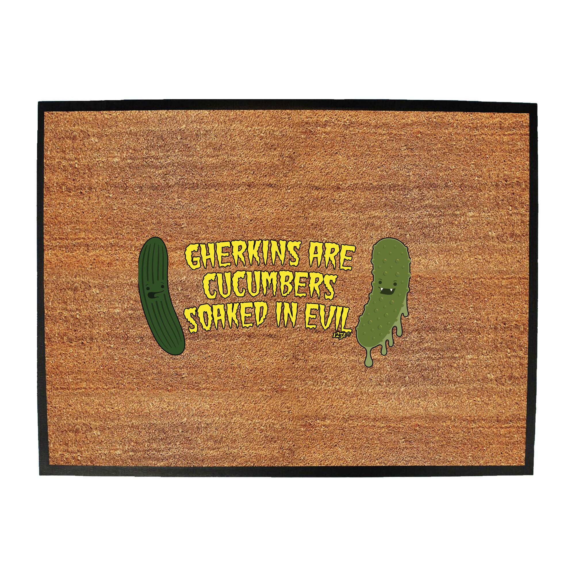Gherkins Are Cucumbers Evil - Funny Novelty Doormat