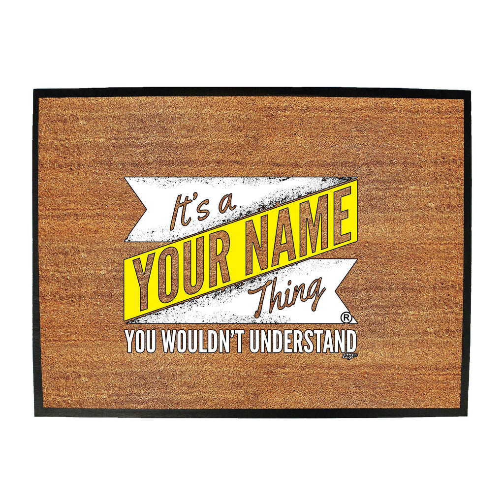 Your Name V2 Surname Thing - Funny Novelty Doormat
