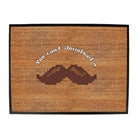 You Cant Download A Moustache - Funny Novelty Doormat