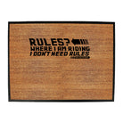 Rltw Rules Where I Am Riding - Funny Novelty Doormat
