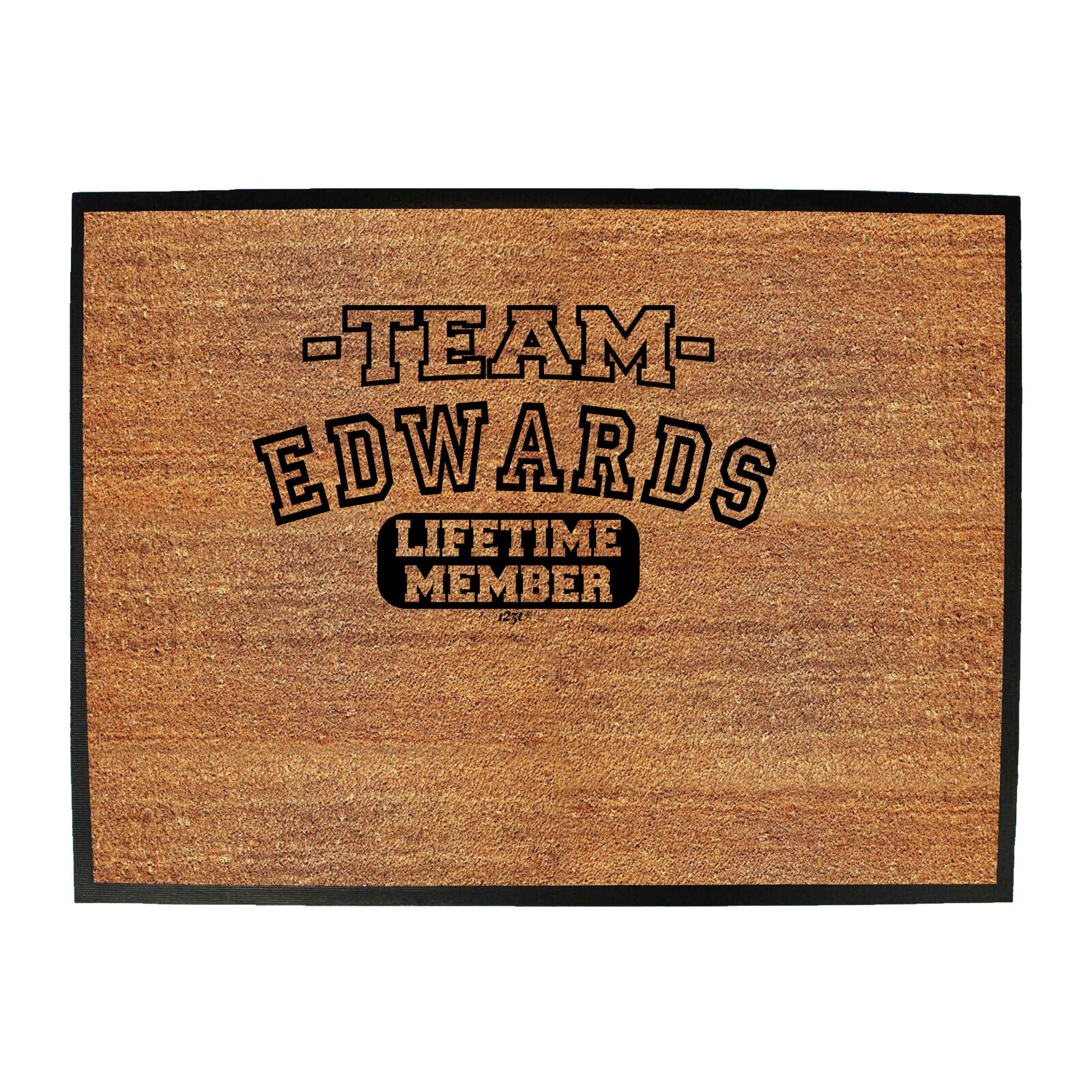 Edwards V2 Team Lifetime Member - Funny Novelty Doormat