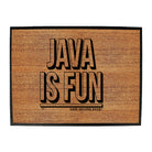 Java Is Fun Snoe - Funny Novelty Doormat