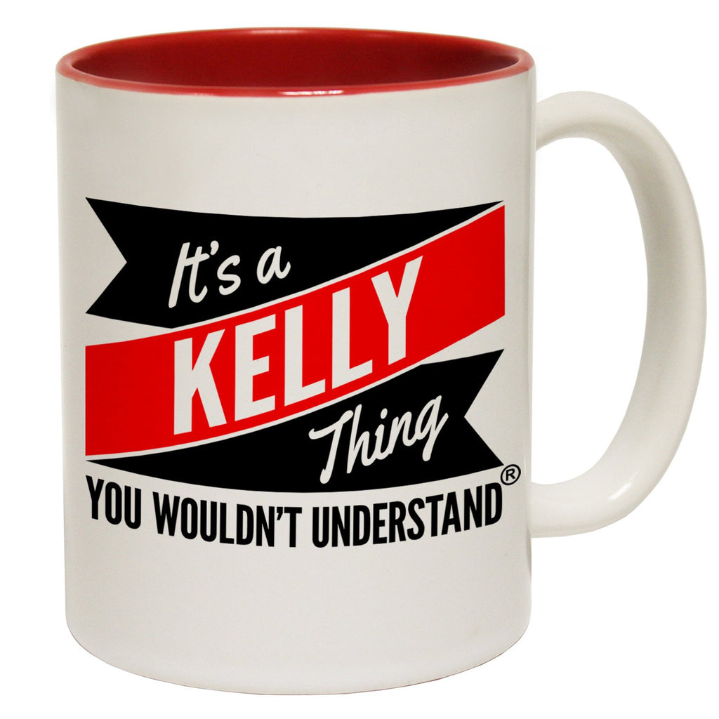123t New It's A Kelly Thing You Wouldn't Understand Funny Mug, 123t Mugs