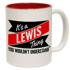123t New It's A Lewis Thing You Wouldn't Understand Funny Mug, 123t Mugs