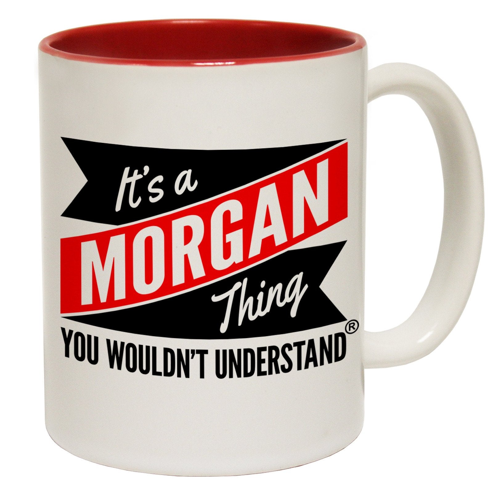 123t New It's A Morgan Thing You Wouldn't Understand Funny Mug, 123t Mugs