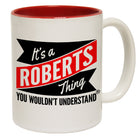 123t New It's A Roberts Thing You Wouldn't Understand Funny Mug, 123t Mugs