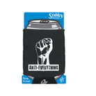 Ant Everything Fist - Funny Stubby Holder With Base