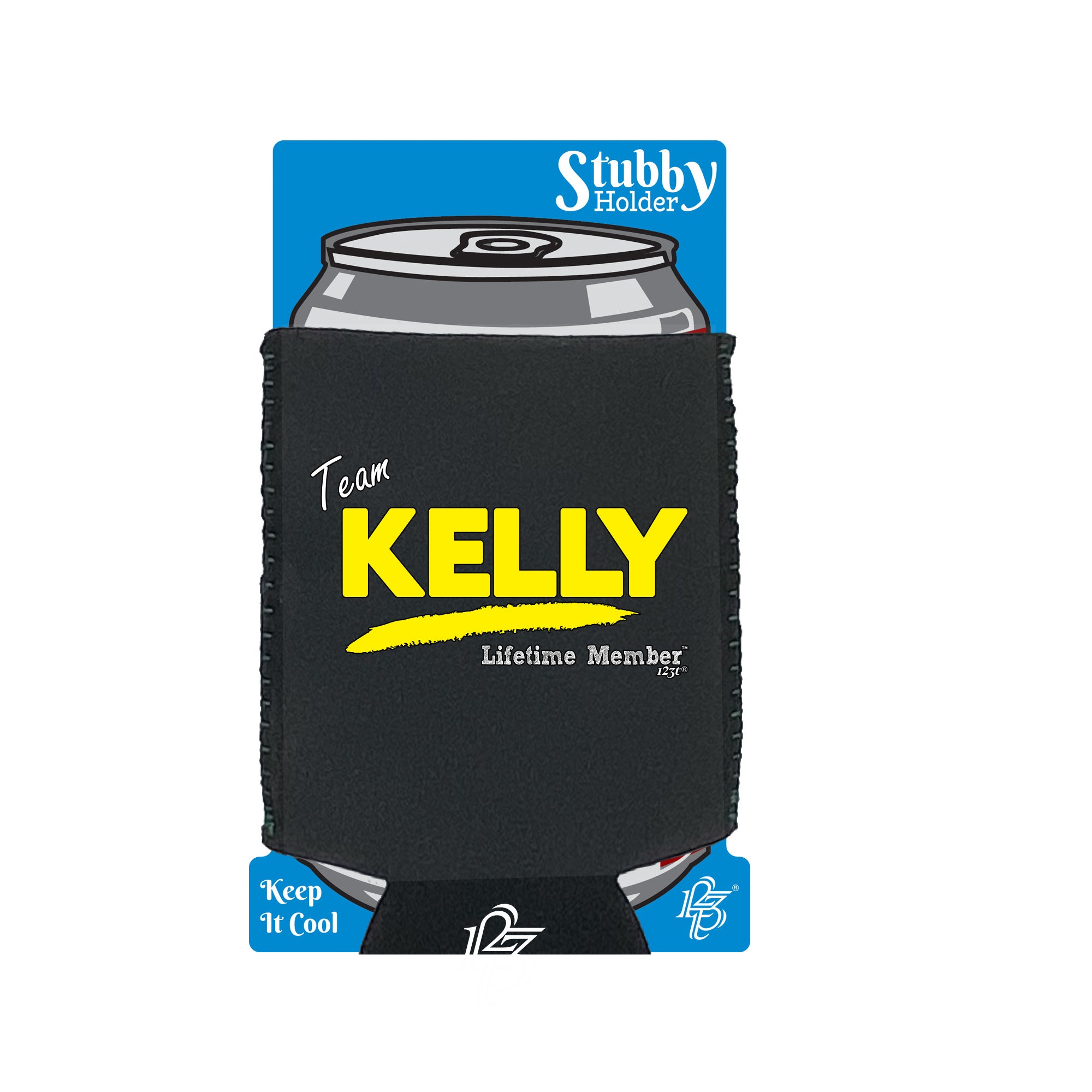 Kelly V1 Lifetime Member - Funny Stubby Holder With Base