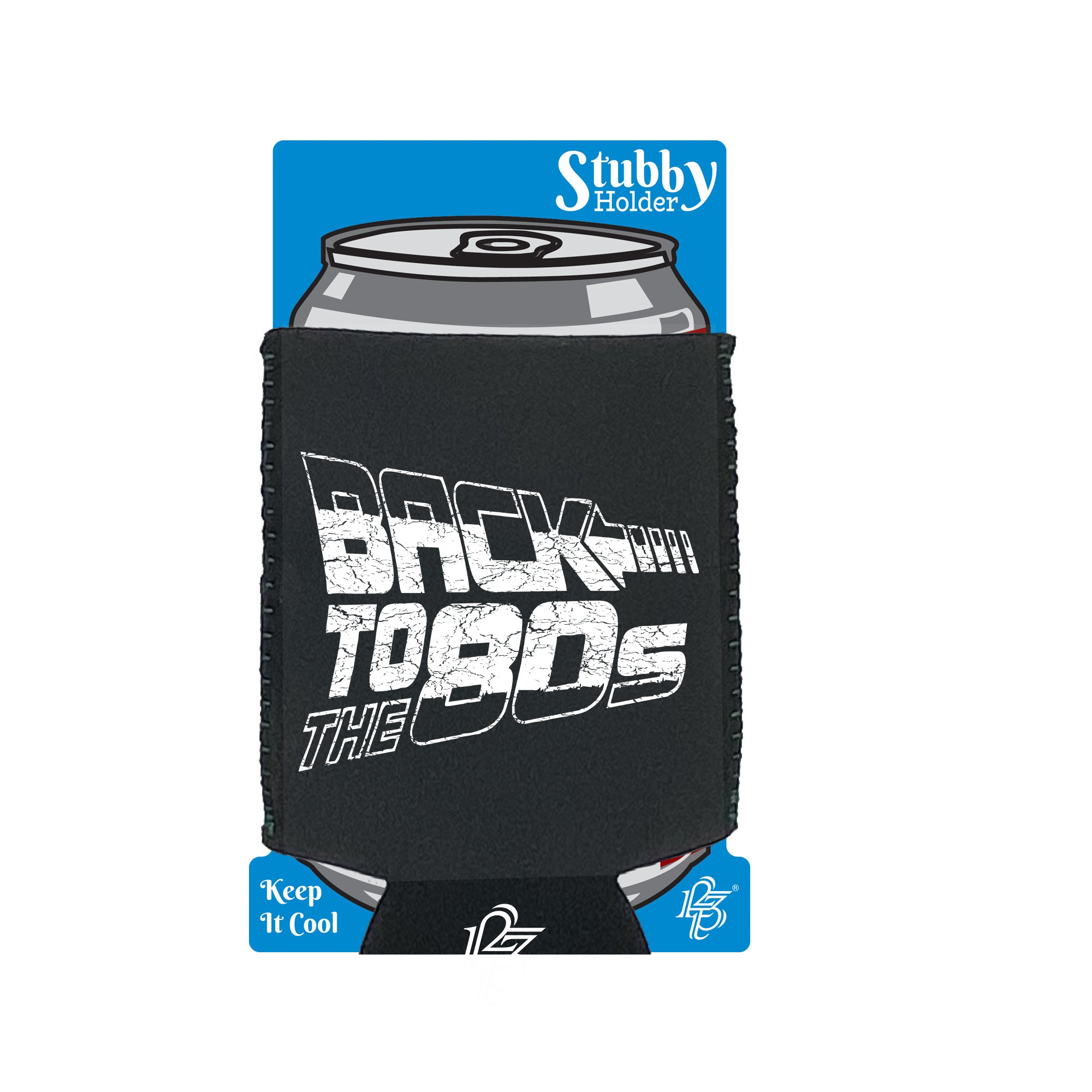 Back To The 80S - Funny Stubby Holder With Base