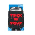 Trick Or Treat Halloween - Funny Stubby Holder With Base
