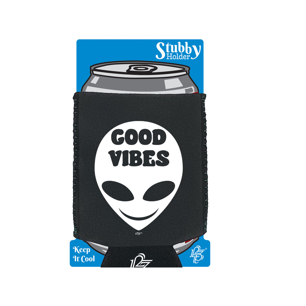 Festival Good Vibes Alien White - Funny Stubby Holder With Base