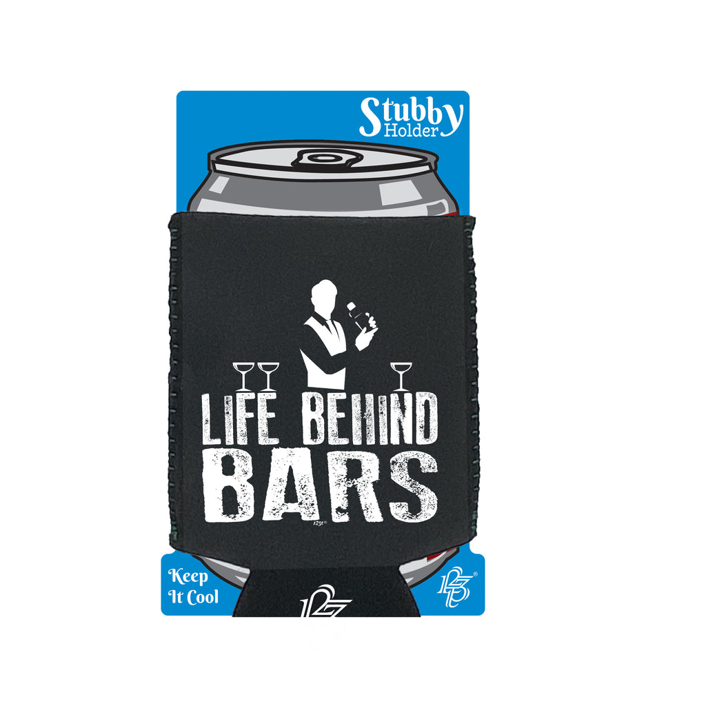 Life Behind Bars Barman - Funny Stubby Holder With Base