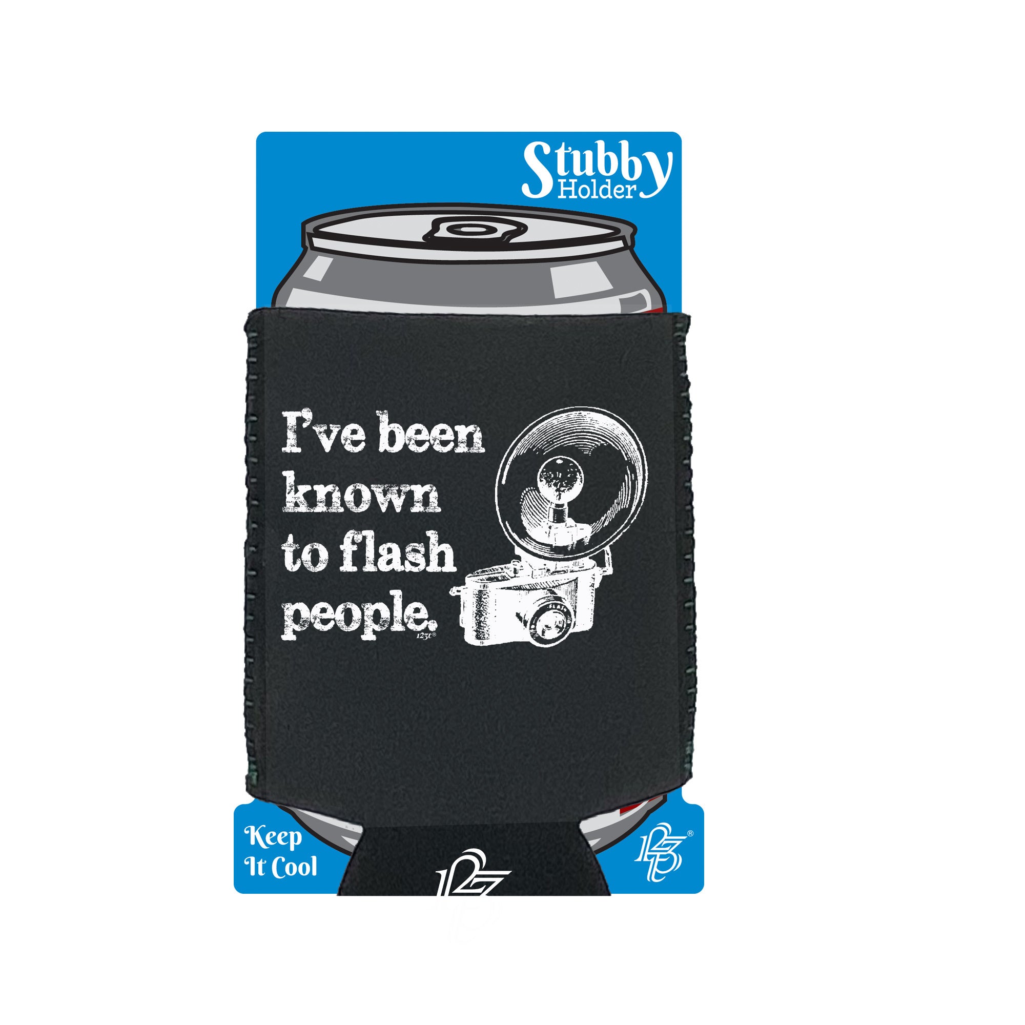 Ive Been Known To Flash People White - Funny Stubby Holder With Base