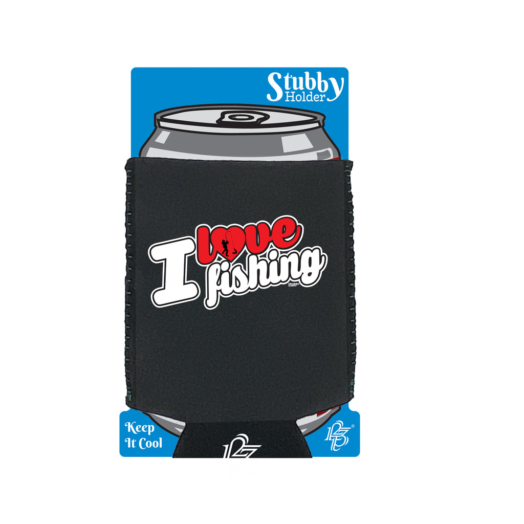 Dw I Love Fishing Stencil - Funny Stubby Holder With Base