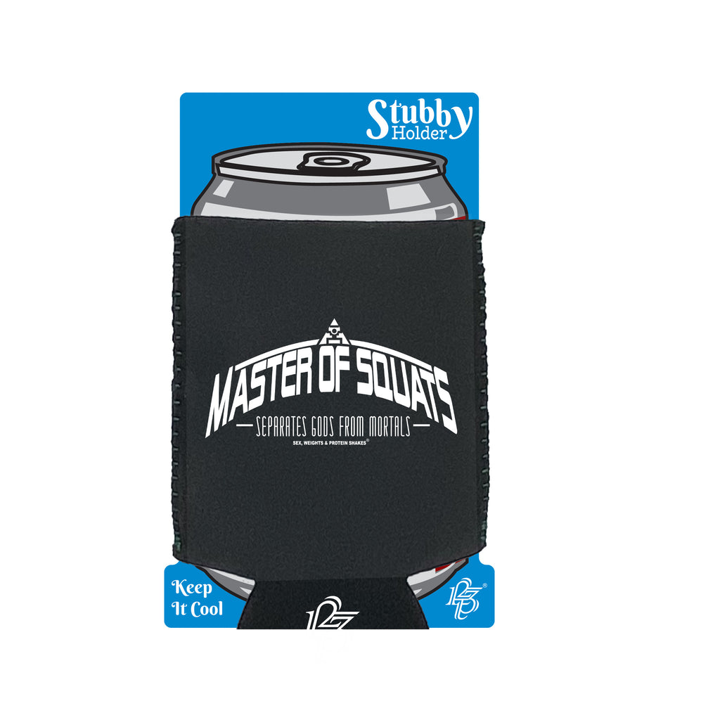 Swps Master Of Squats - Funny Stubby Holder With Base