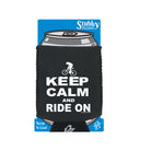 Rltw Keep Calm And Ride On - Funny Stubby Holder With Base