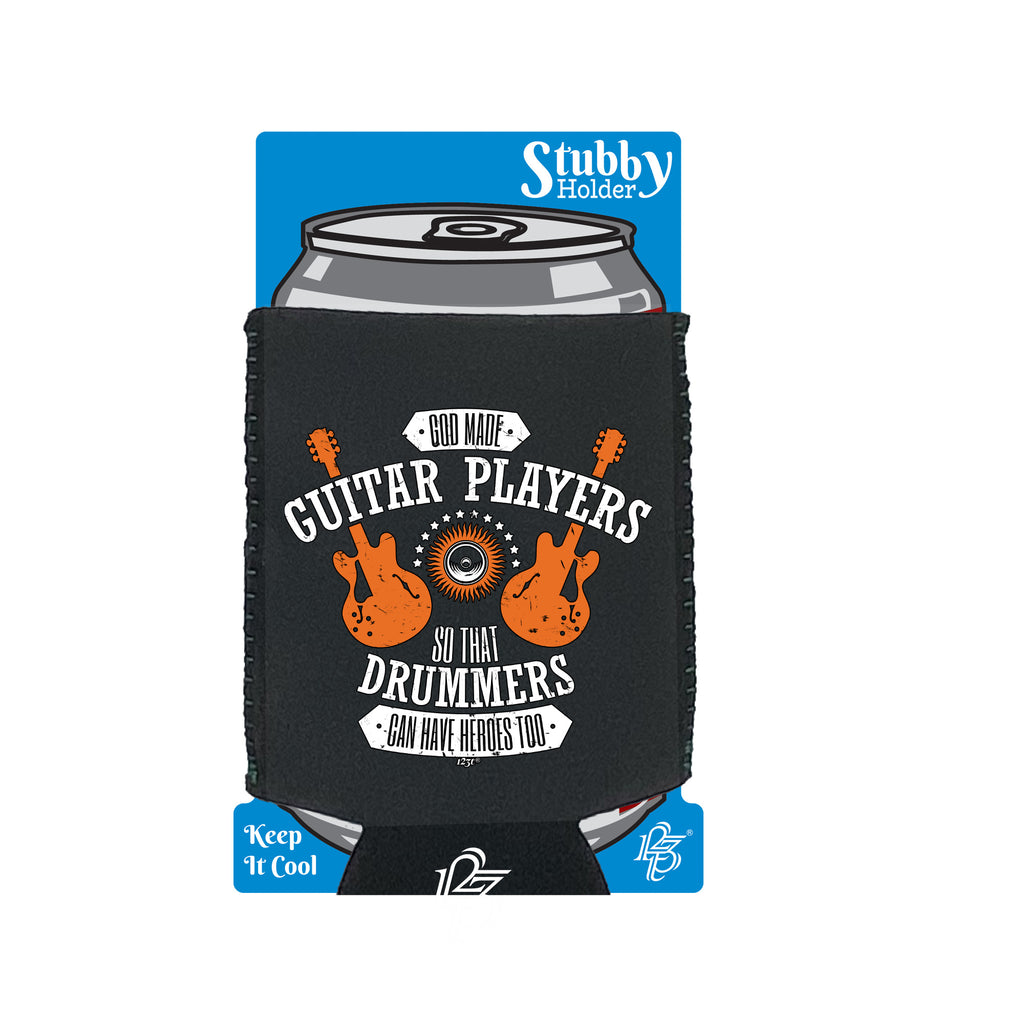 God Made Guitar Players - Funny Stubby Holder With Base