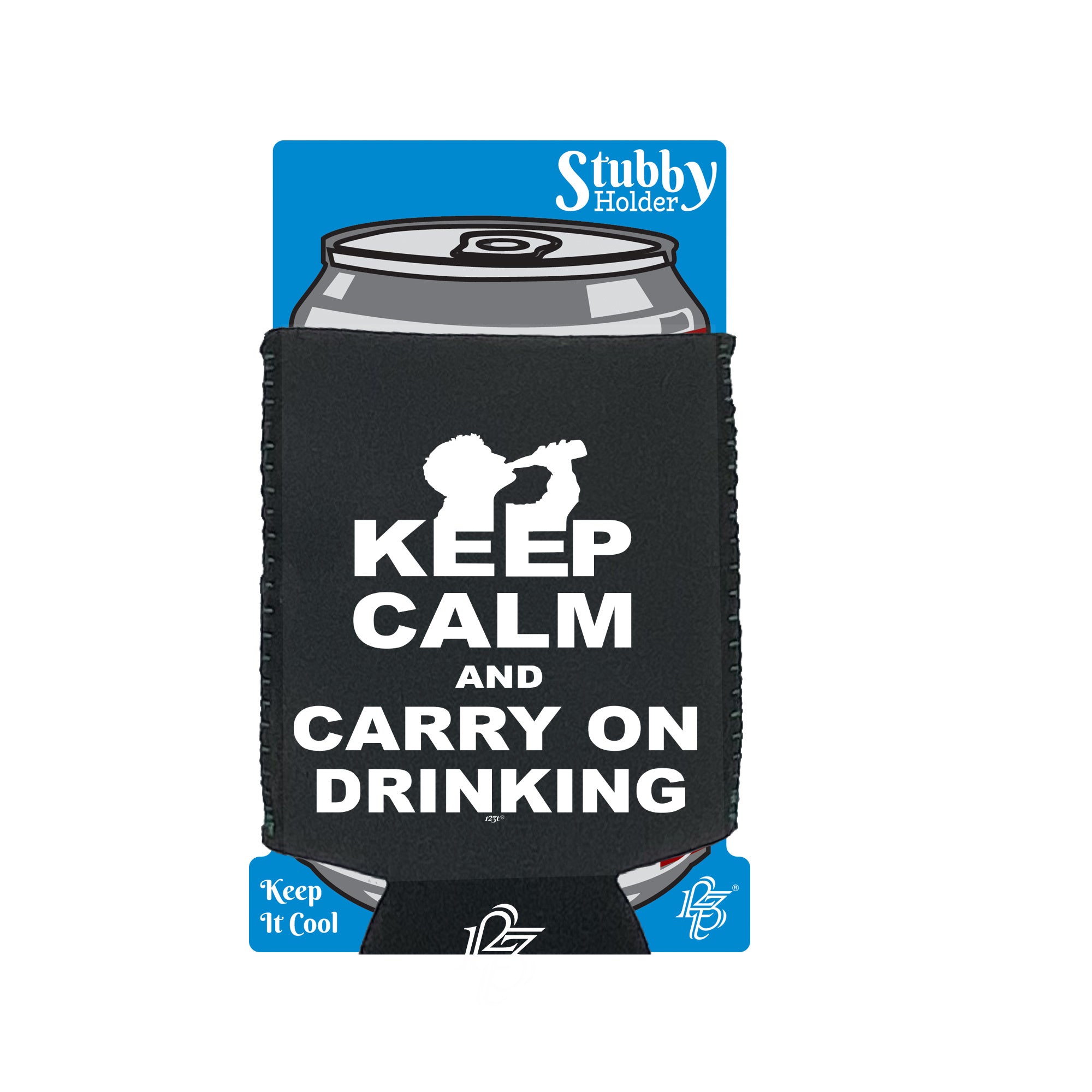 Keep Calm And Carry On Drinking - Funny Stubby Holder With Base