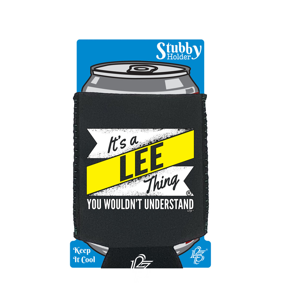 Lee V2 Surname Thing - Funny Stubby Holder With Base
