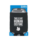 This Is My Human Costume Squirrel - Funny Stubby Holder With Base