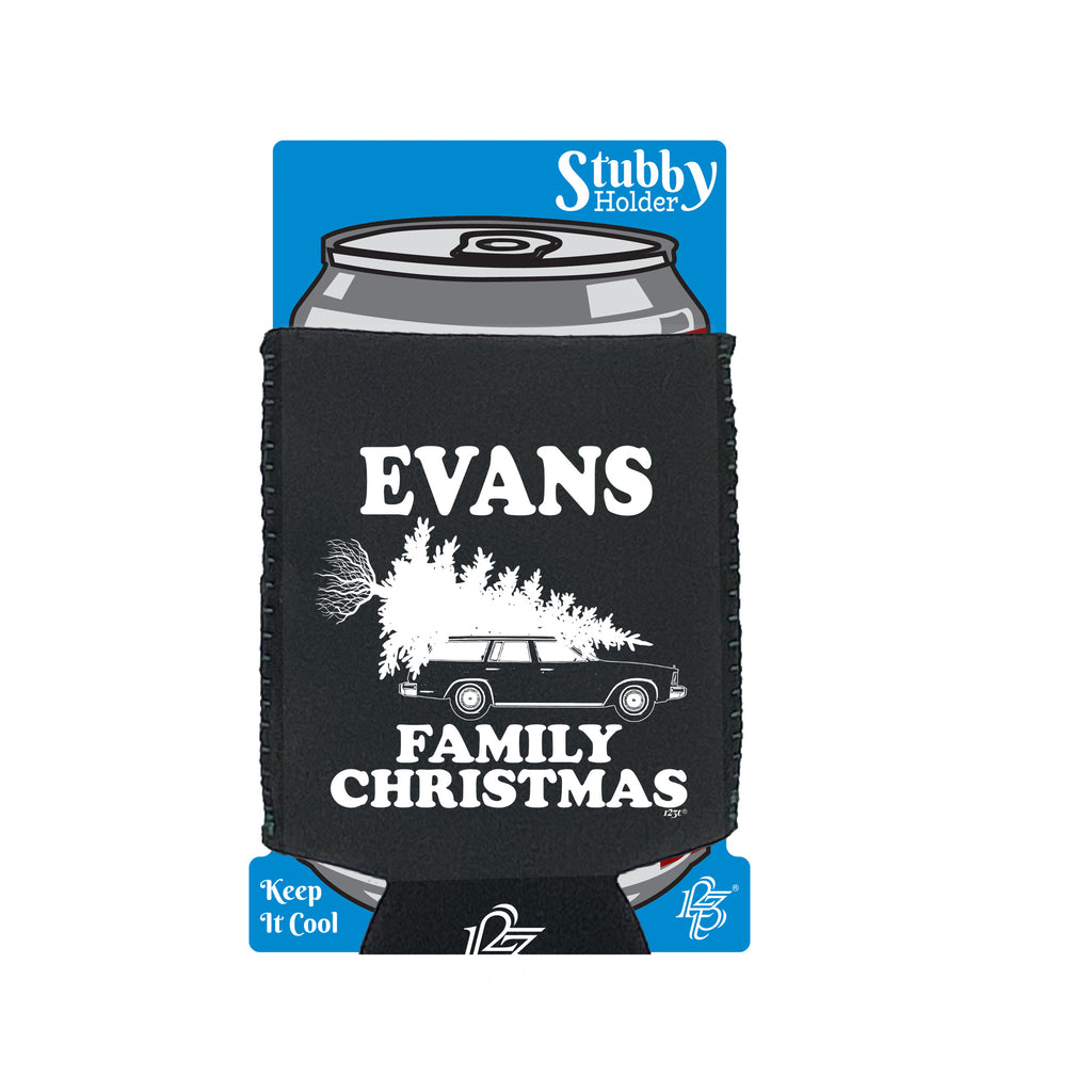 Family Christmas Evans - Funny Stubby Holder With Base