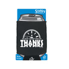 Ow My Boat Doesnt Run Thanks - Funny Stubby Holder With Base