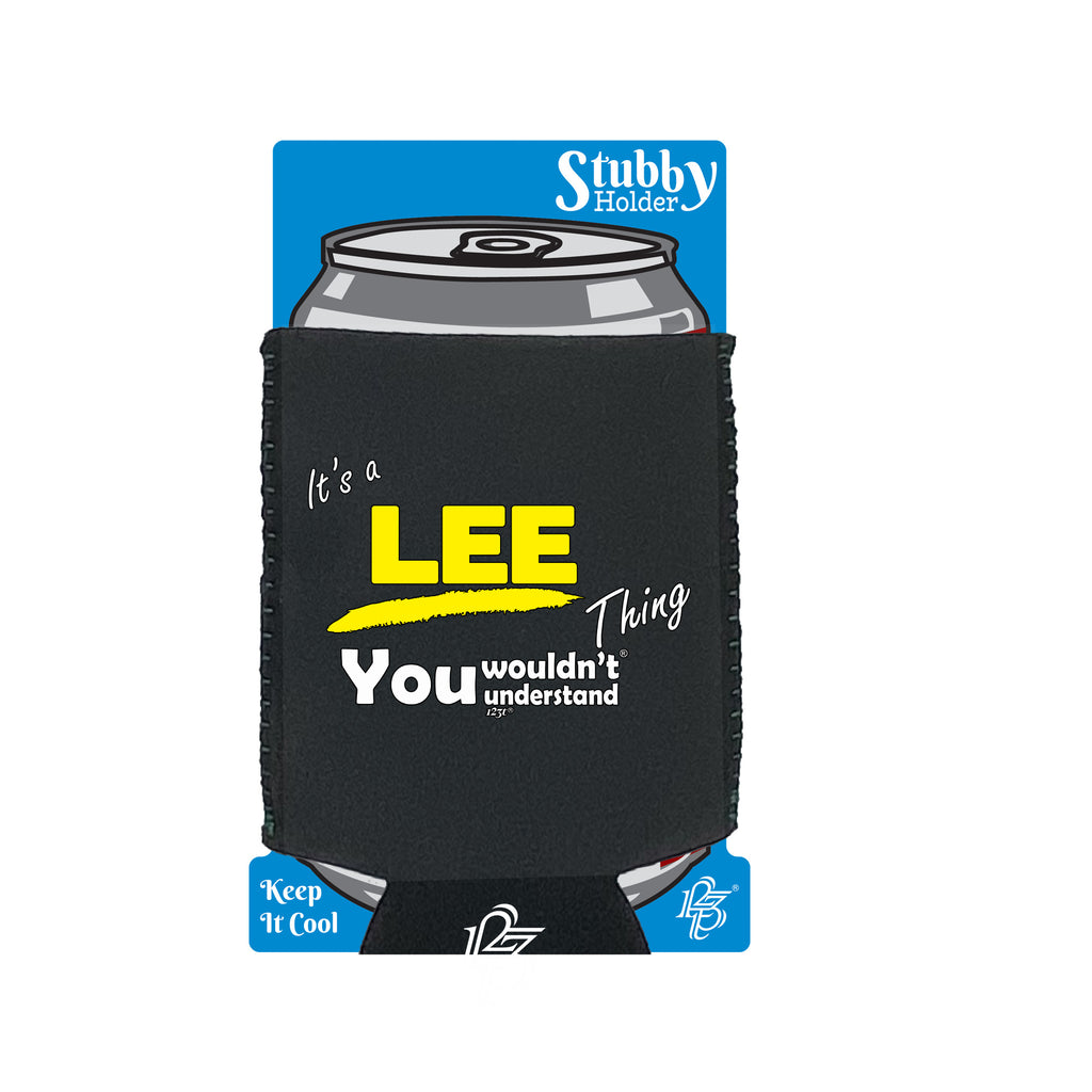 Lee V1 Surname Thing - Funny Stubby Holder With Base