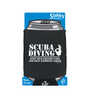 Ow Scuba Diving Keep Friends Close - Funny Stubby Holder With Base