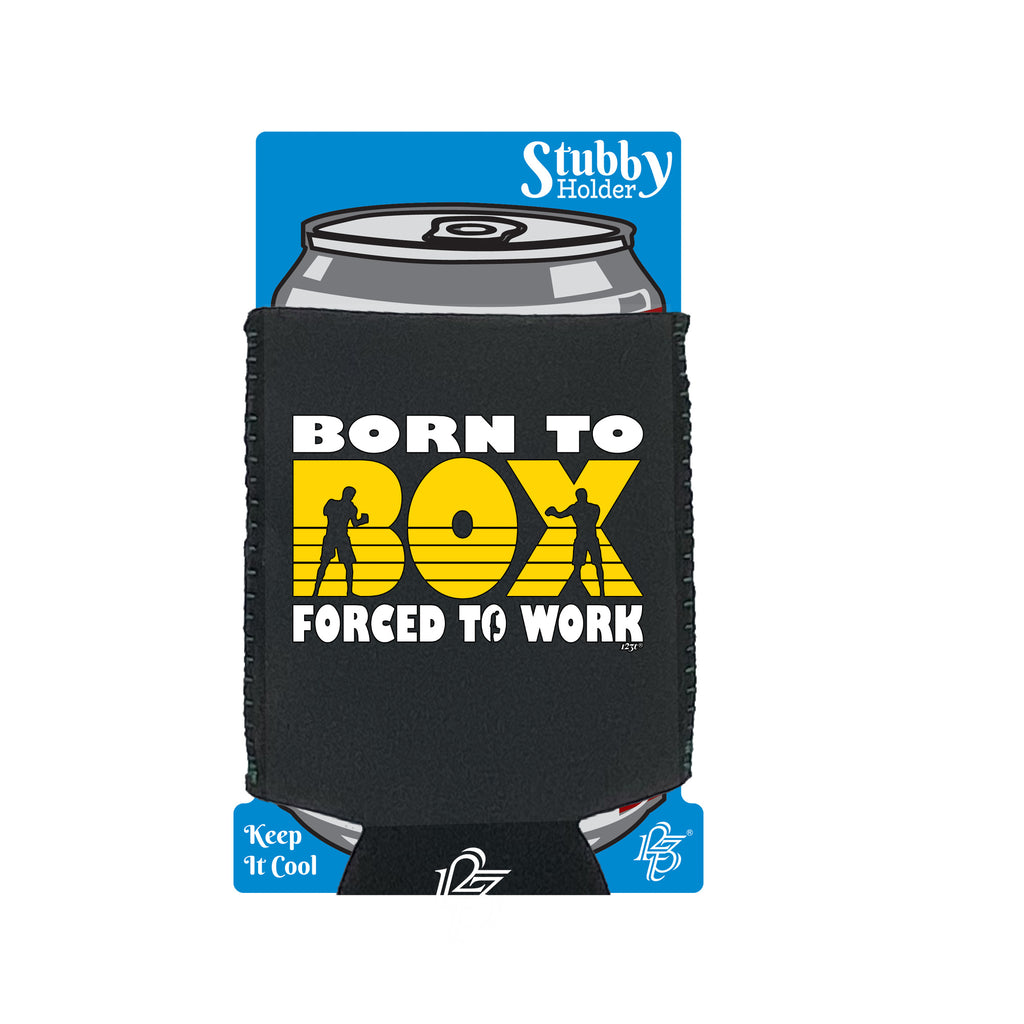 Born To Box - Funny Stubby Holder With Base
