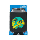Some Place Ive Never Been To - Funny Stubby Holder With Base
