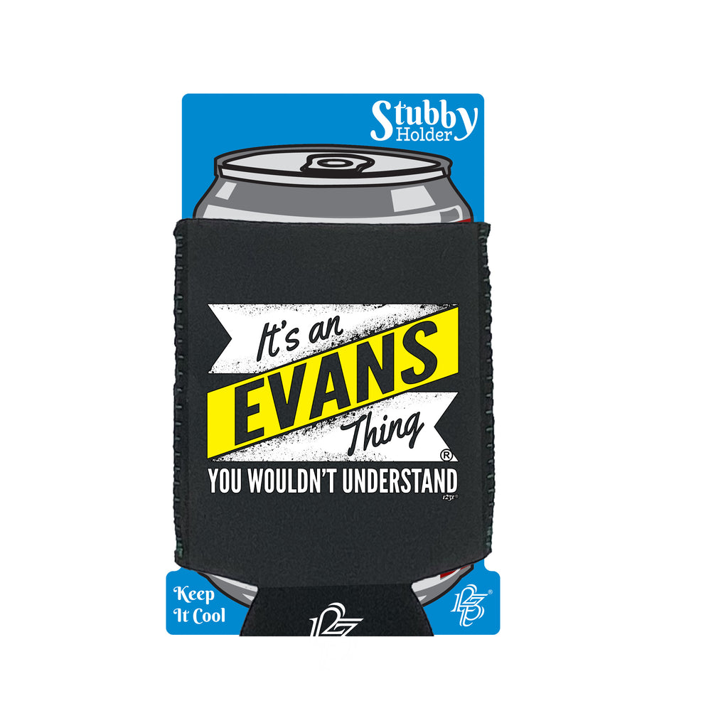 Evans V2 Surname Thing - Funny Stubby Holder With Base