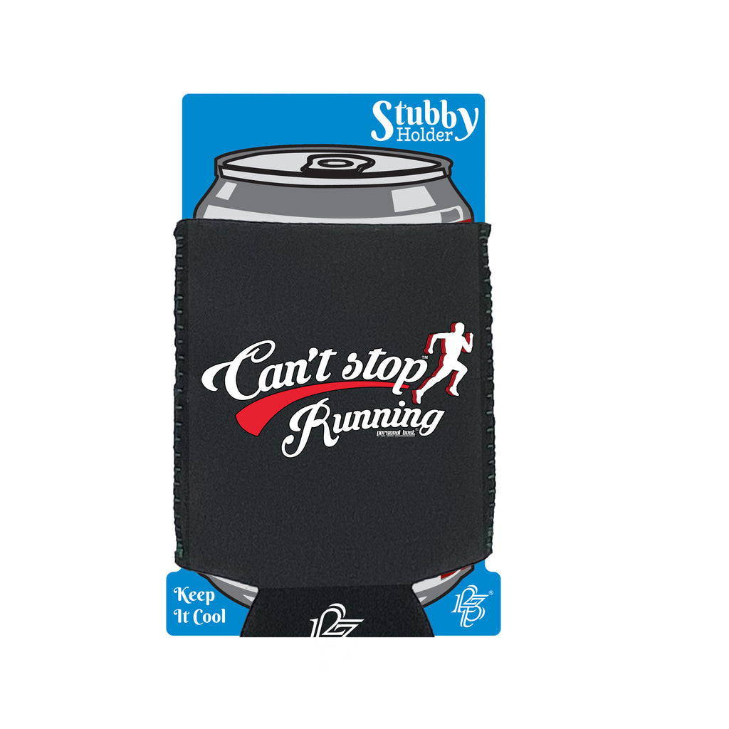 Pb Cant Stop Running - Funny Stubby Holder With Base