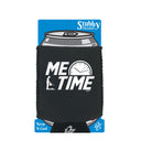 Me Time Gardening - Funny Stubby Holder With Base
