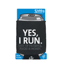 Yes Run Out Of Patience - Funny Stubby Holder With Base