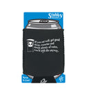 If You Eat Well Get Good Sleep Exercise Youll Die Anyway - Funny Stubby Holder With Base
