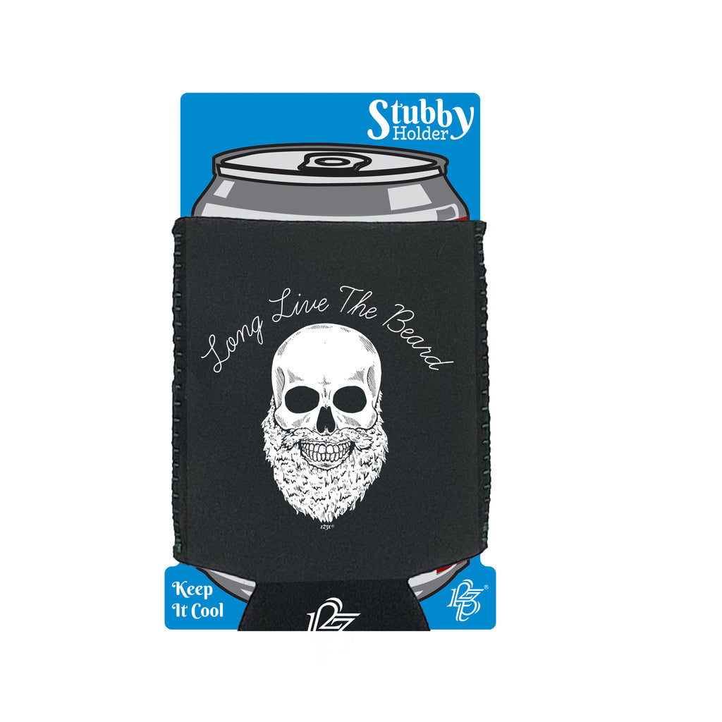 Long Live The Beard - Funny Stubby Holder With Base