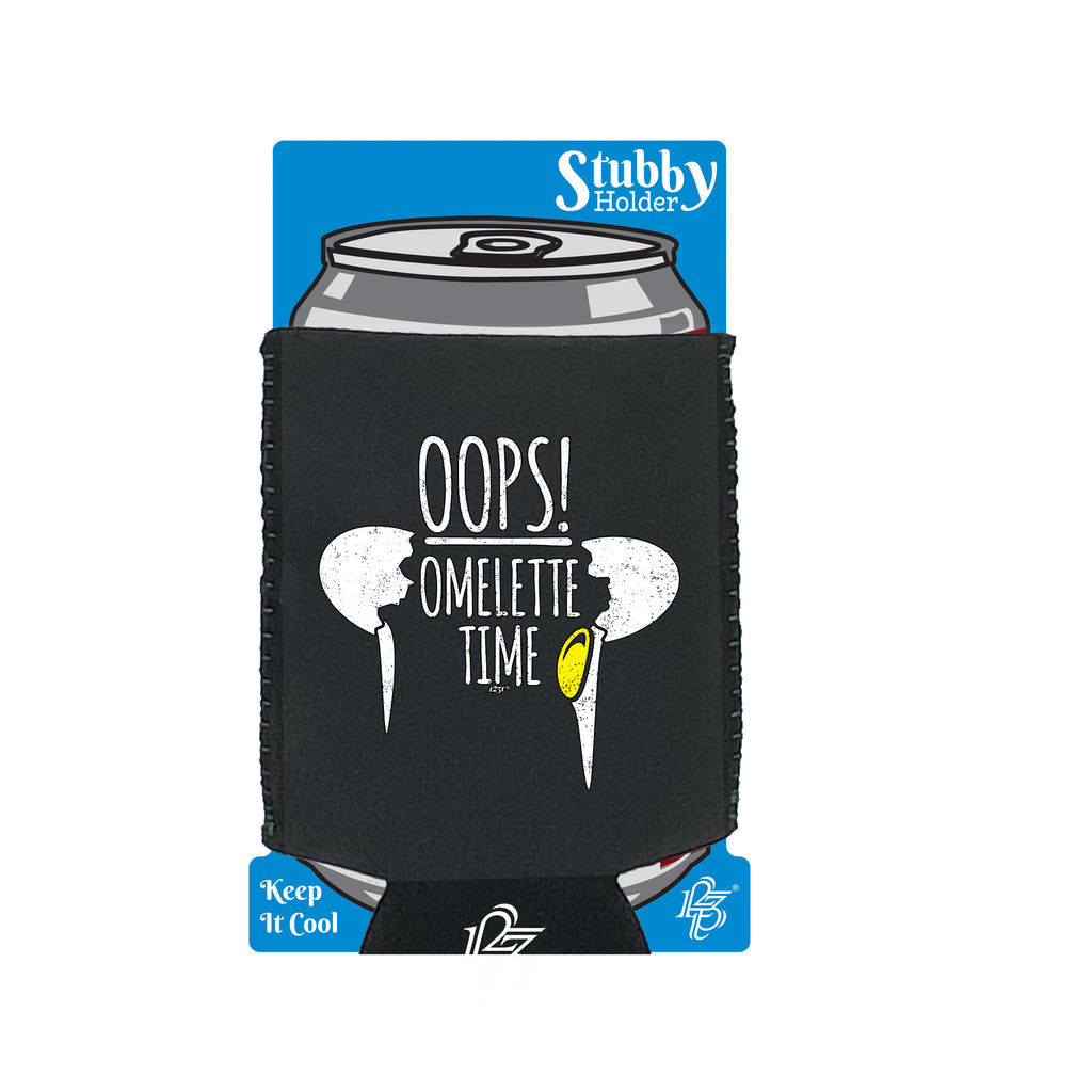 Oops Omelette Time - Funny Stubby Holder With Base