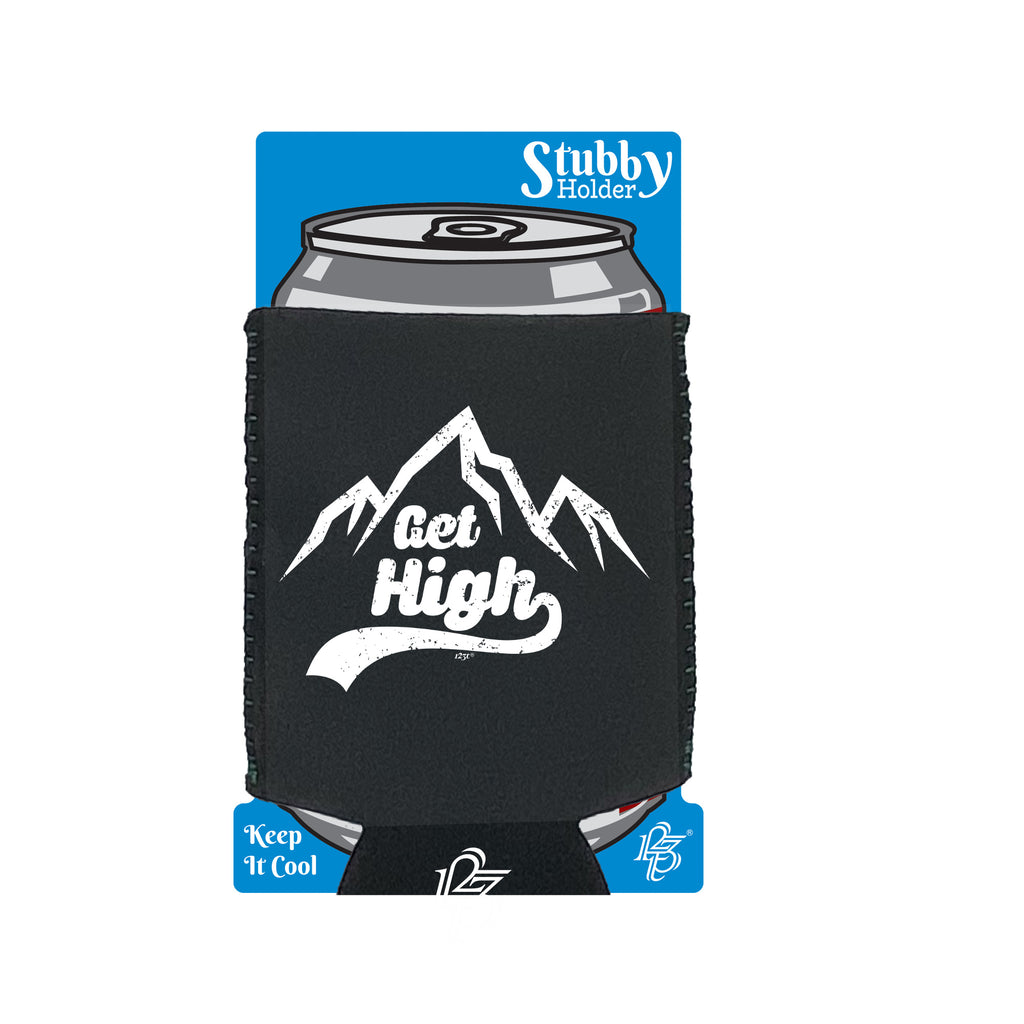 Get High Snow Mountains - Funny Stubby Holder With Base