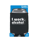 Work So Can Afford The Amount Of Alchohol Required - Funny Stubby Holder With Base