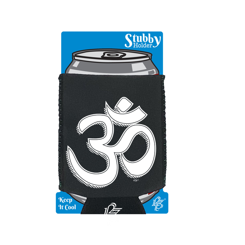 Om Sign - Funny Stubby Holder With Base