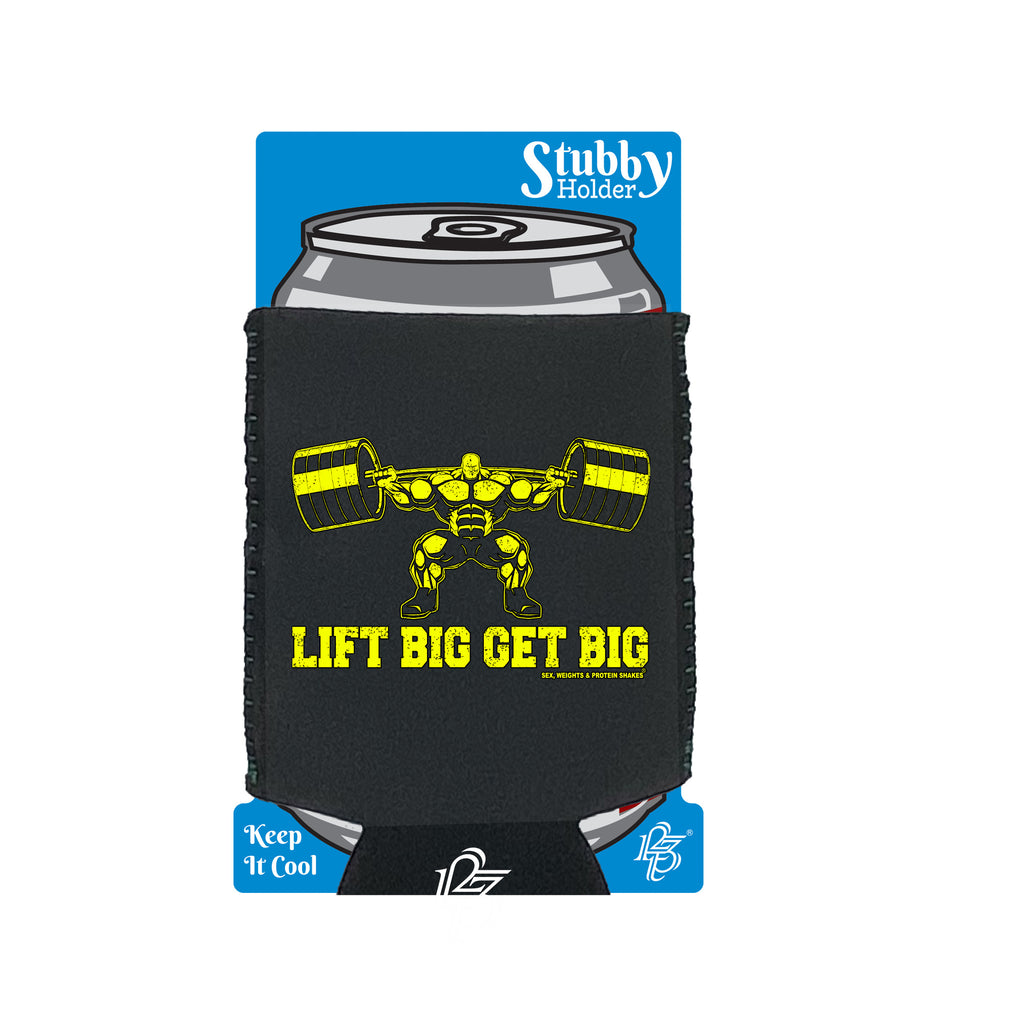 Swps Lift Big Get Big - Funny Stubby Holder With Base