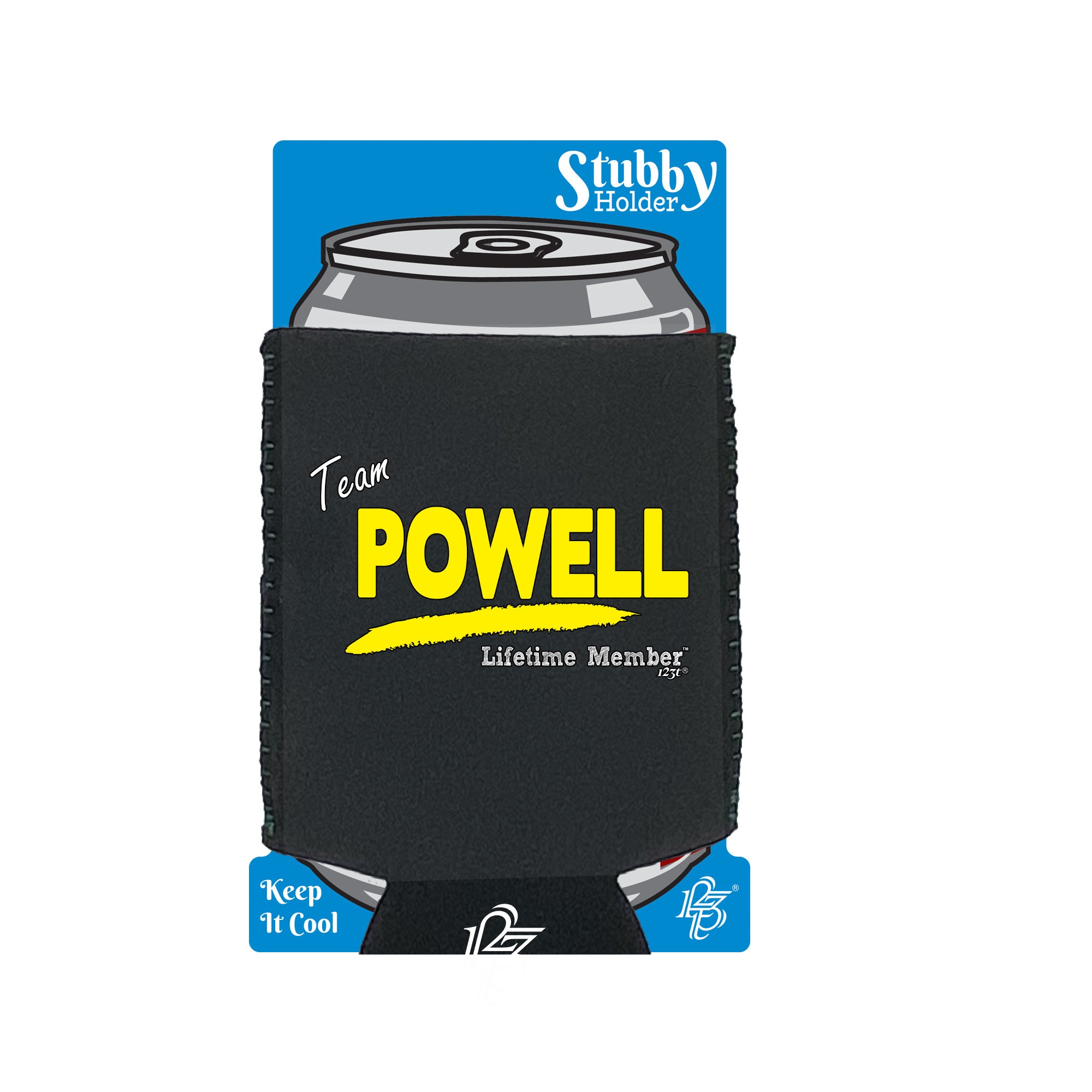 Powell V1 Lifetime Member - Funny Stubby Holder With Base