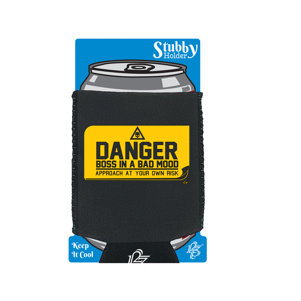 Danger Boss In A Bad Mood - Funny Stubby Holder With Base