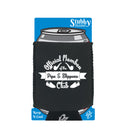 Official Member Pipe And Slippers Club - Funny Stubby Holder With Base