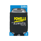 Powells Always Right - Funny Stubby Holder With Base