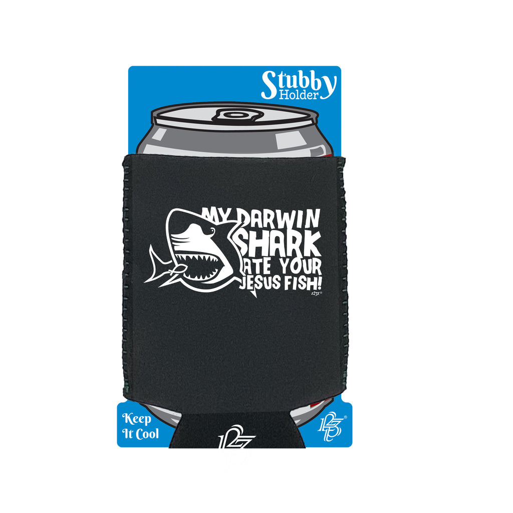 My Darwin Shark Ate Your Jesus Fish - Funny Stubby Holder With Base