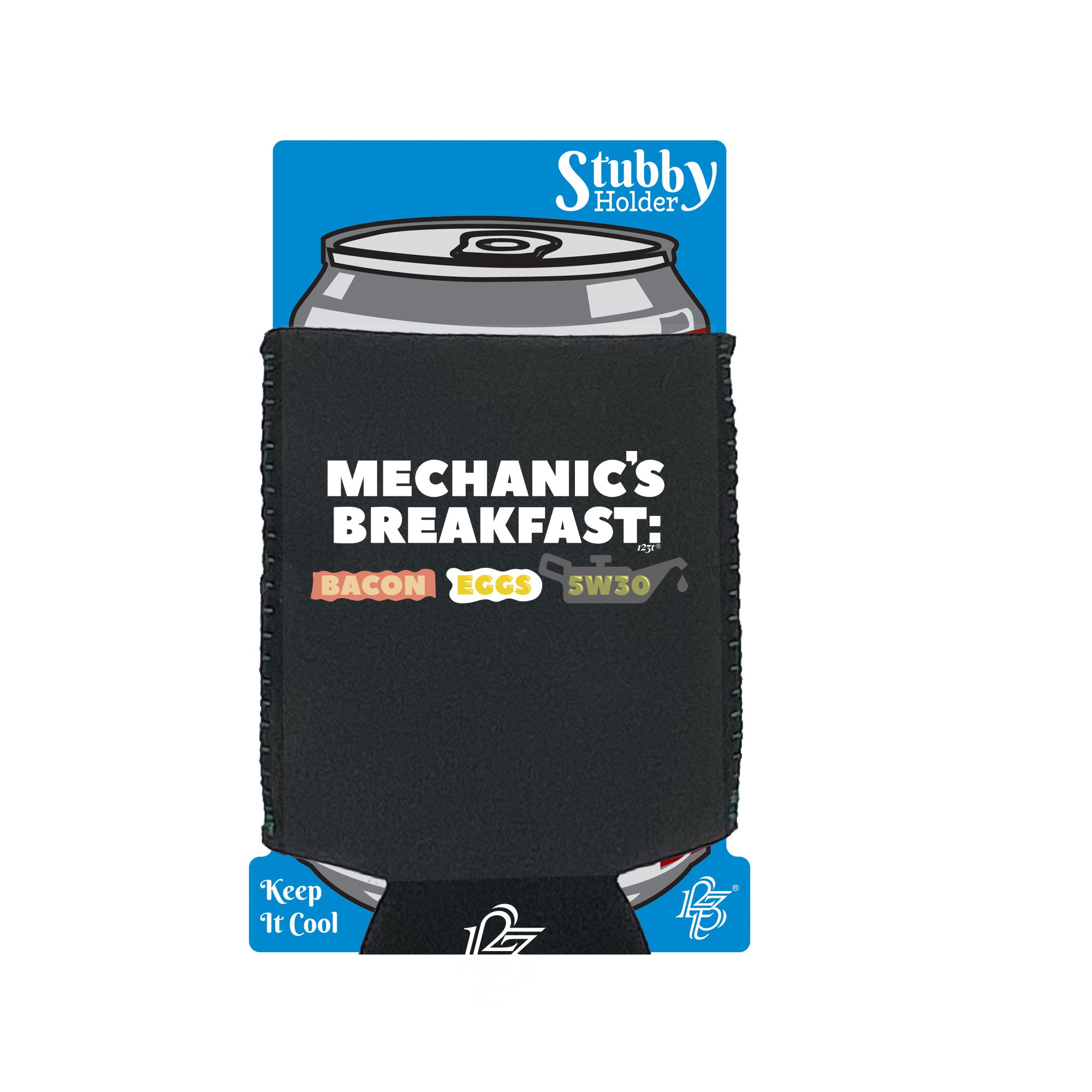 Mechanics Breakfast - Funny Stubby Holder With Base